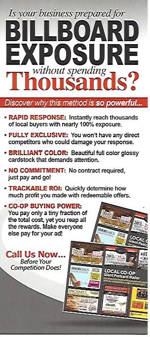 Rack Card image asking, "Is your business prepared for Billboard Exposure without spending thousands? Then a list of the benefits and a picture of a postcard co-op mailer. 